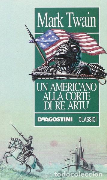Libros: Un americano alla corte di re Art&ugrave;- 9788841517444