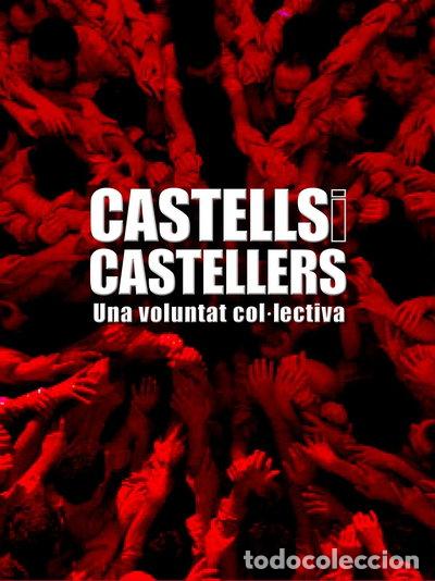 Libros: Castells i castellers. Una voluntat col.lectiva- 9788497857017