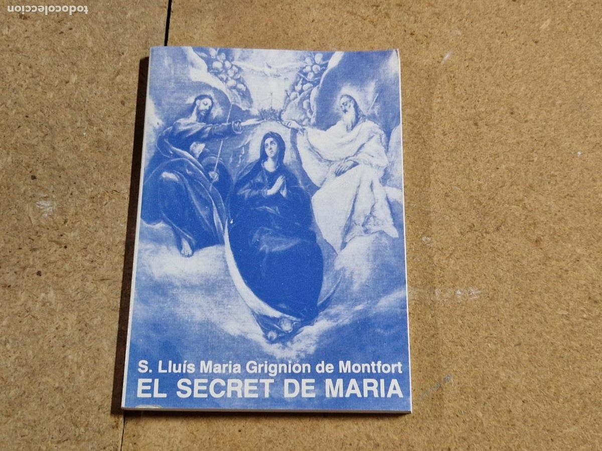 Livros em segunda m&atilde;o: S. LLUIS MARIA GRIGNION DE MONTFORT. EL SECRET DE MARIA.