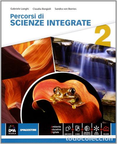 Libros: Percorsi di scienze integrate 2- 9788841887622