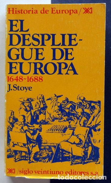 Libros: El despliegue de Europa. 1648-1688- 9788432301353