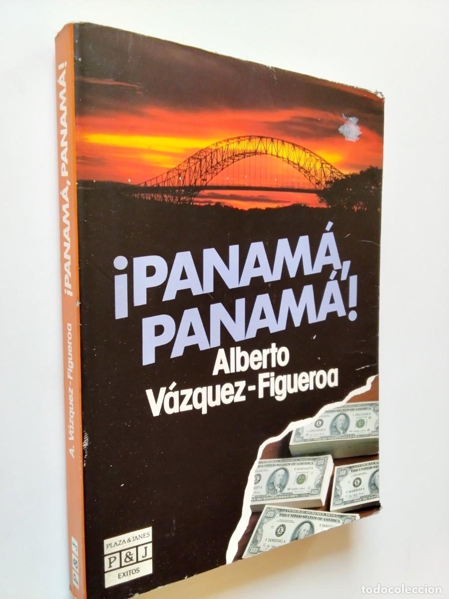 B&uuml;cher: Alberto V&aacute;zquez-Figueroa - &iexcl;Panam&aacute;, Panam&aacute;!