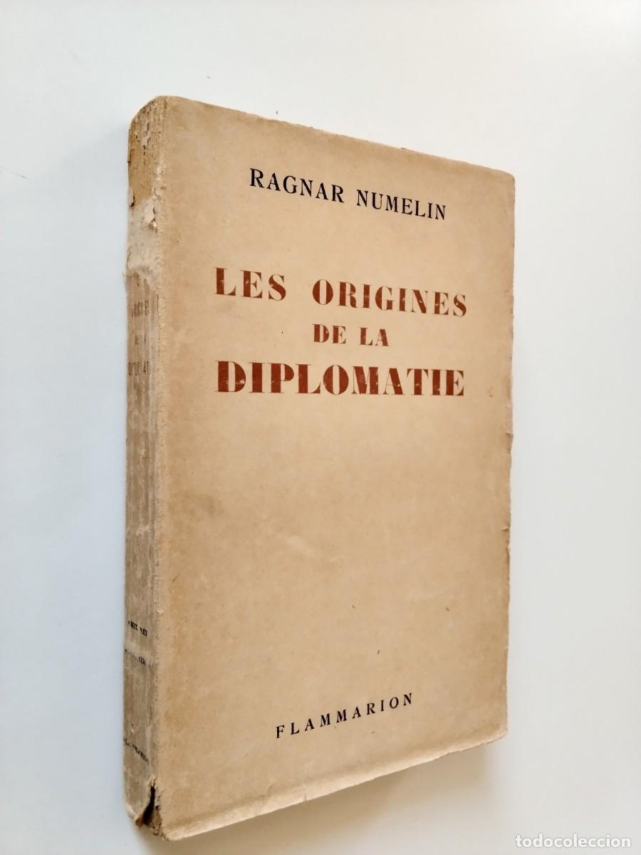 Ragnar Numelin - Les origines de la diplomatie