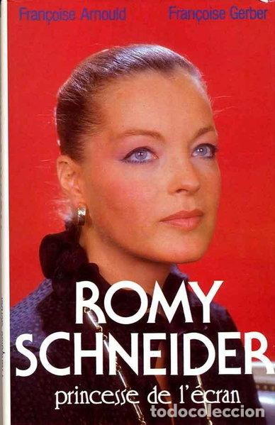 B&uuml;cher: Romy Schneider: Princesse de l'&eacute;cran- 9782724229400