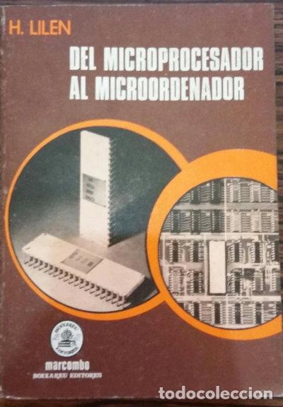 B&uuml;cher: Del microprocesador al microordenador- 9788426701886