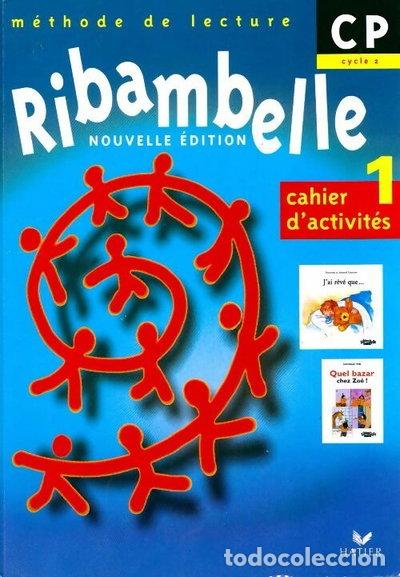 B&uuml;cher: Ribambelle CP: Cahier d'activit&eacute;s 1- 9782218751042
