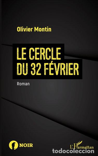 B&uuml;cher: Le cercle du 32 f&eacute;vrier- 9782140329593