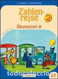 books: Zahlenreise. &Uuml;bungsteil. Mathematik f&uuml;r die 2. Schulstufe- 9783705857278