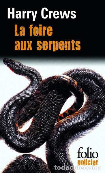 Libros: La foire aux serpents- 9782070437610