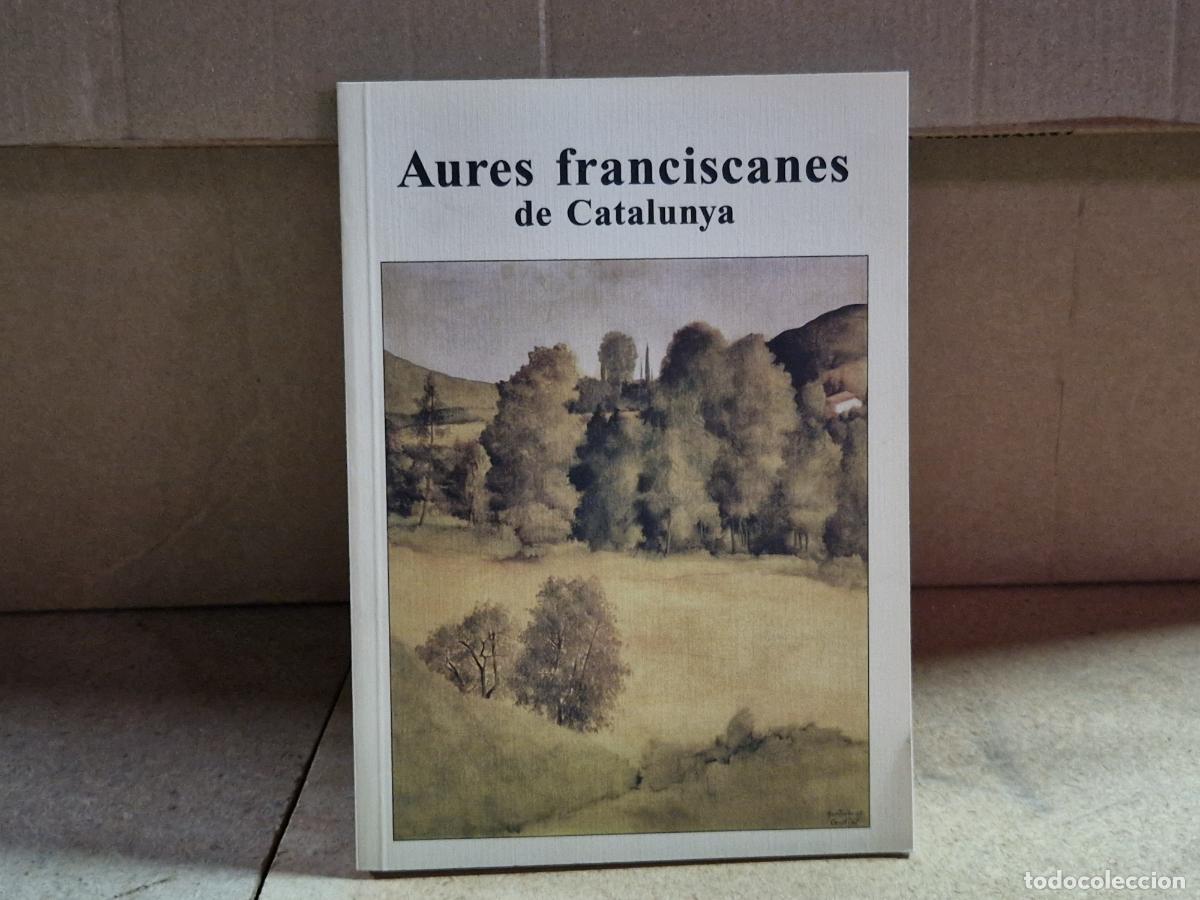 Libros: AURES FRANCISCANES DE CATALUNYA.
