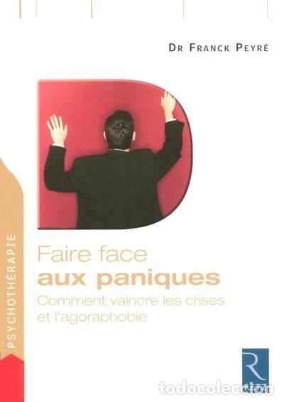 Libri di seconda mano: Faire face aux paniques- 9782725625980