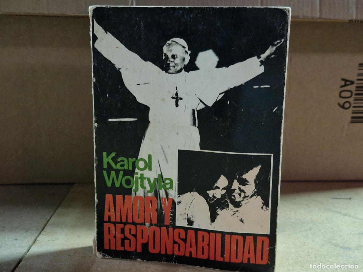 books: KAROL WOJTYLA. AMORY RESPONSABILIDAD.