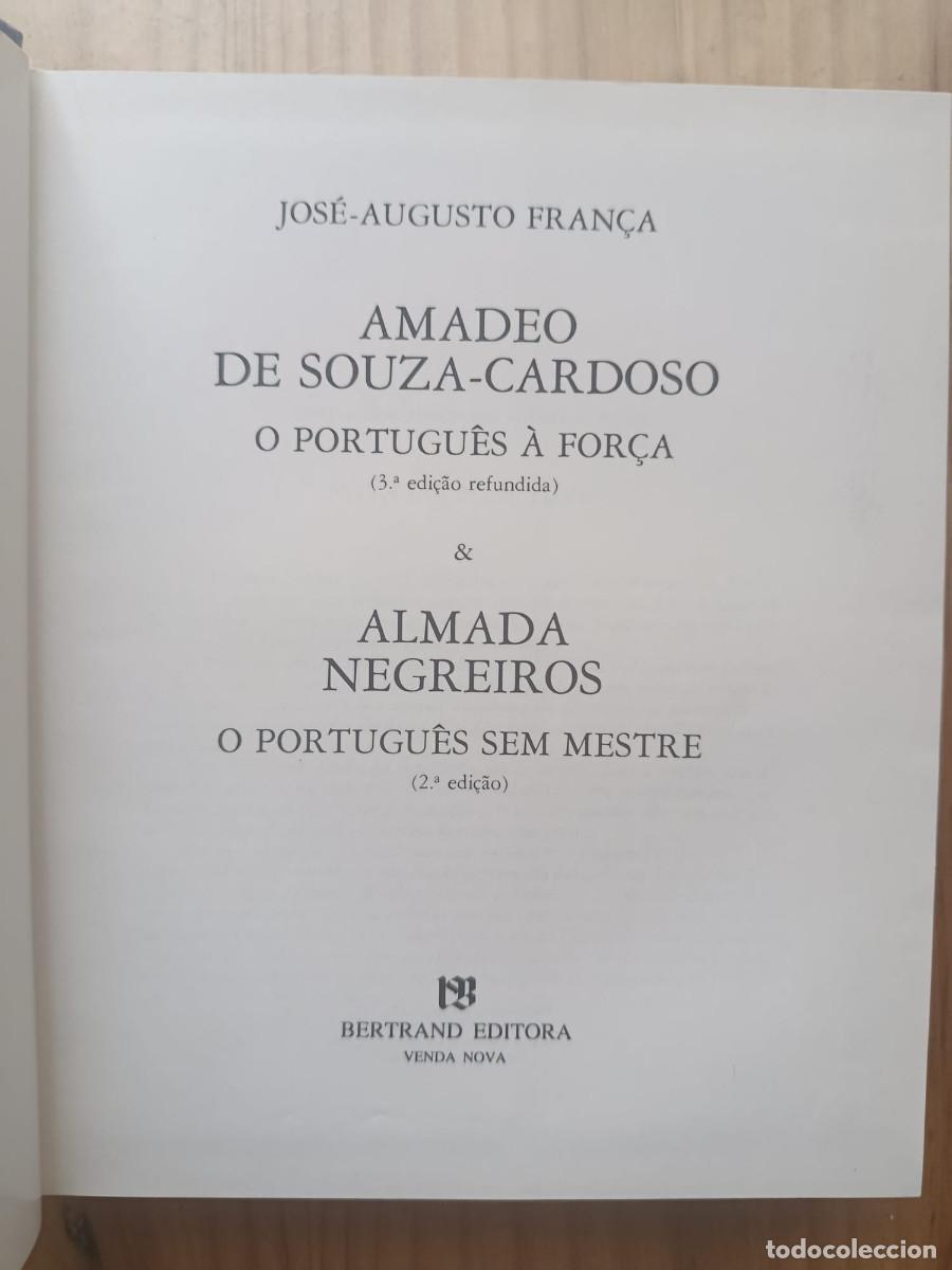 Libros: Amadeo & Almada. - JOS&Eacute;-AUGUSTO FRAN&Ccedil;A - Foto 2