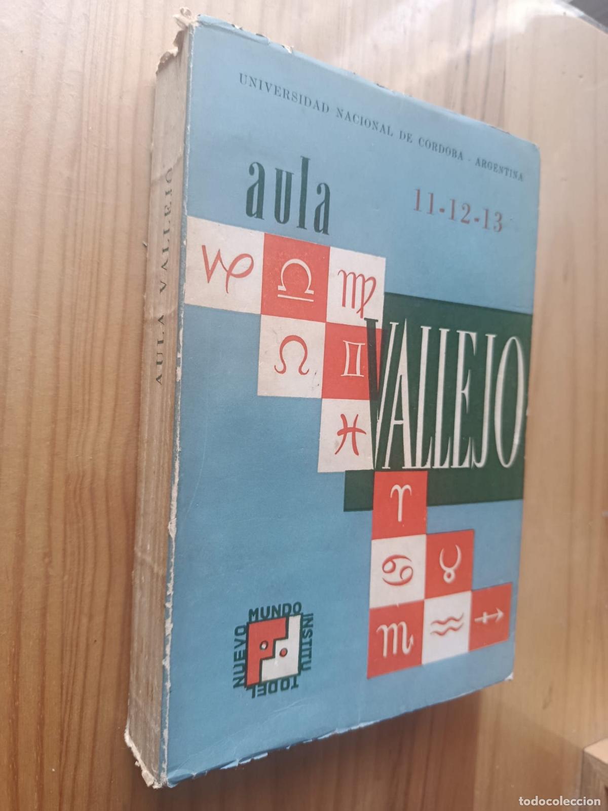 Libri di seconda mano: Aula Vallejo 11 - 12- 13 - Varios (1972-1974, DIRECTOR JUAN LARREA) - VVAA