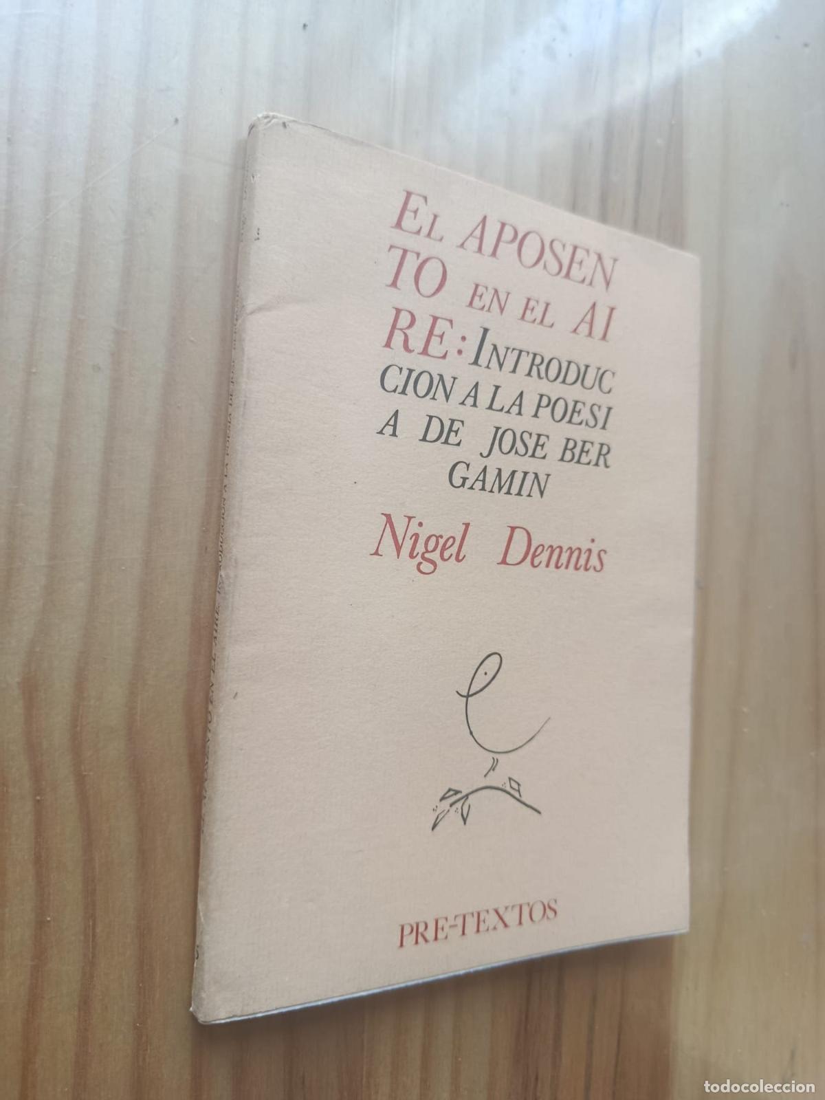 Livros em segunda m&atilde;o: EL APOSENTO EN EL AIRE: INTRODUCCION A LA POESIA DE JOSE BERGAMIN - NIGEL DENNIS.