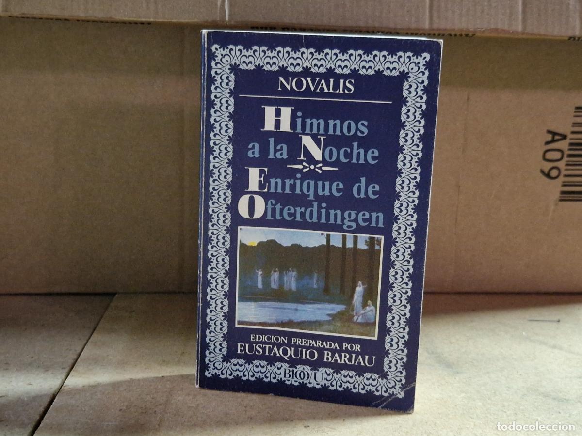 Libros: NOVALIS. HIMNOS A LA NOCHE. ENRIQUE DE OFTERDINGEN.