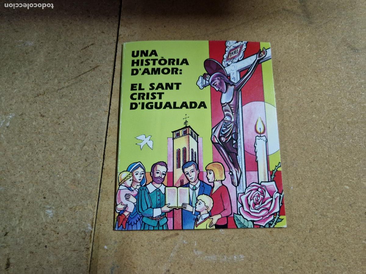 Libros: UNA HISTORIA D'AMOR. EL SANT CRIST CRIST D'IGUALADA.