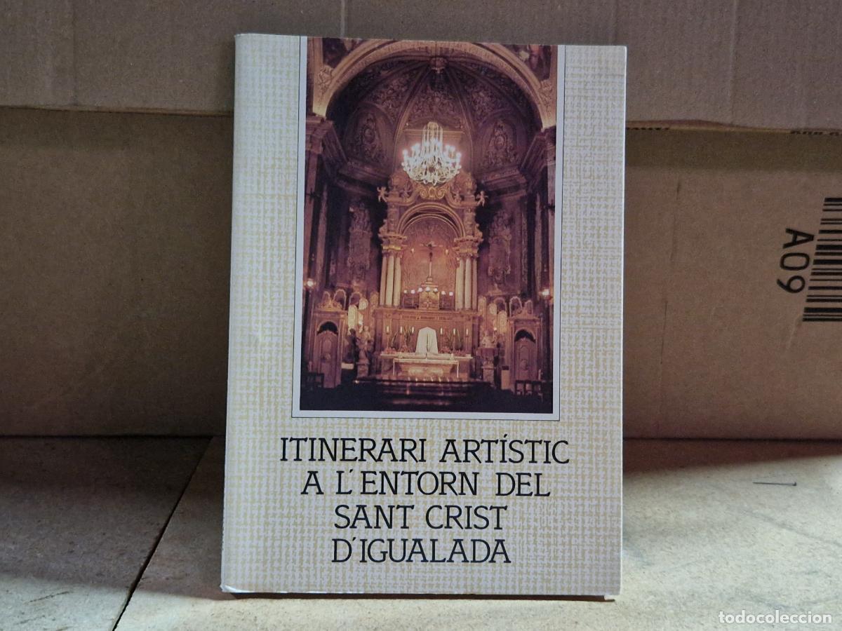 Libros: ITINERARI ARTISTIC A L'ENTORN DEL SANT CRIST D'IGUALADA.