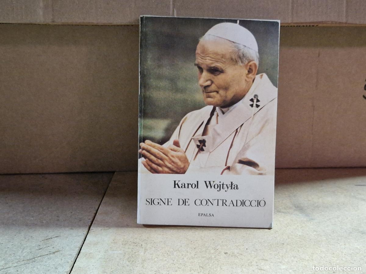 Libros: KAROL WOJTYLA. SIGNE DE CONTRADICCIO.