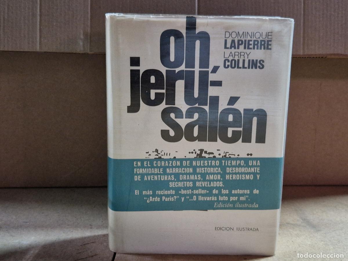 Libros: OH JERUSALEN. DOMINIQUE LAPIERRE. LARRY COLLINS. - Foto 1