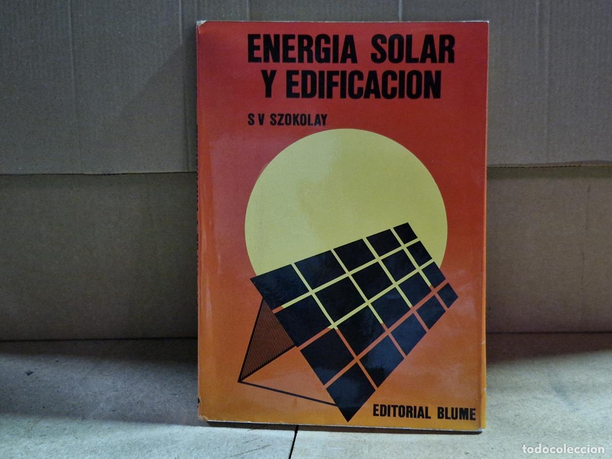 books: ENERGIA SOLAR Y EDIFICACION. SV SZOKOLAY.