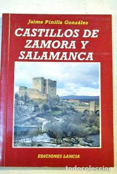 Libri di seconda mano: Castillos de Zamora y Salamanca- 9788486205454