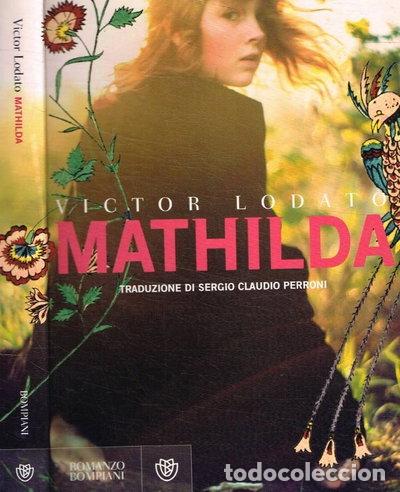 Libri di seconda mano: Mathilda- 9788845265822