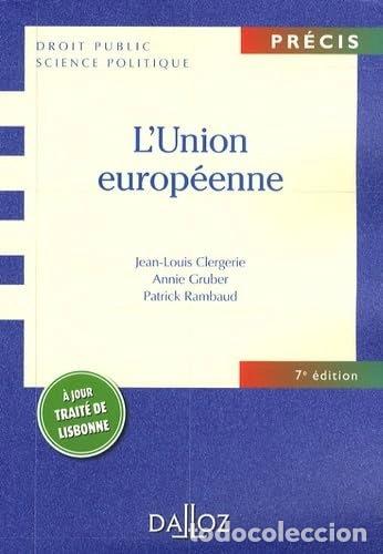 Libri di seconda mano: L'Union europ&eacute;enne- 9782247080403