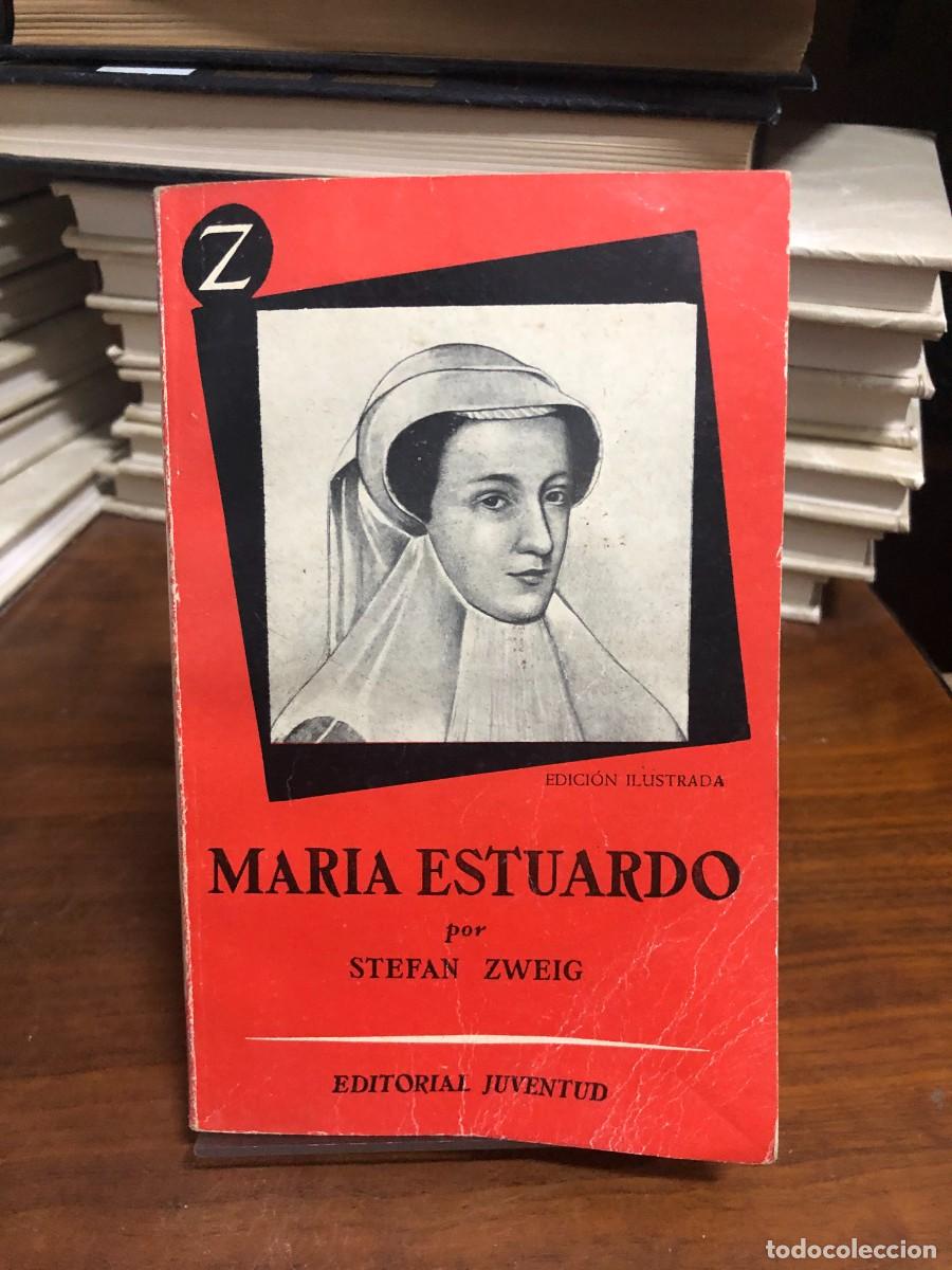 Libros: Mar&iacute;a Estuardo Stefan Zweig