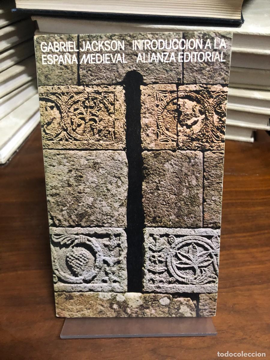 Libros: Introducci&oacute;n a la Espa&ntilde;a medieval Gabriel Jackson - Foto 1
