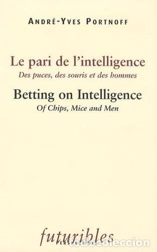 Libros: Le pari de l'intelligence- 9782843873034
