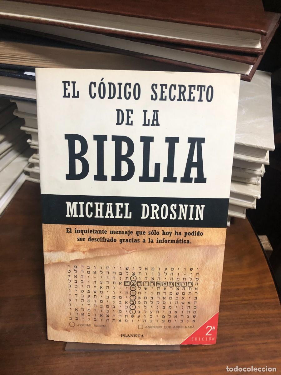 Libros: El c&oacute;digo secreto de la Biblia Michael Drosnin - Foto 1