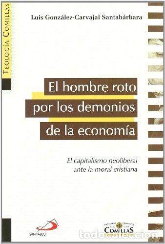 B&uuml;cher: El hombre roto por los demonios de la econom&iacute;a