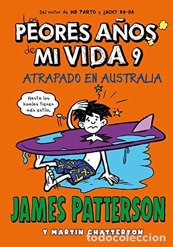 Libros: Los peores a&ntilde;os de mi vida 9. Atrapado en Australia