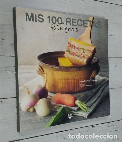 Libri di seconda mano: Mis 100 recetas de foie-gras- 9788485351107