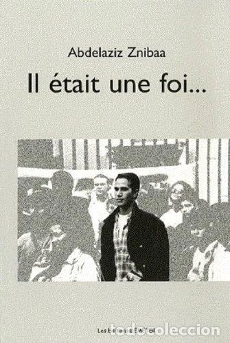 Libri di seconda mano: Il &eacute;tait une foi...- 9782916548098