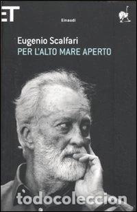 Libri di seconda mano: Per l'alto mare aperto- 9788806208332
