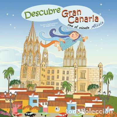 Livres: Descubre Gran Canaria con el viento Alisio- 9788469731550