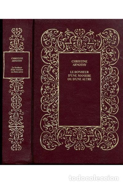Livres: Le bonheur d'une mani&egrave;re ou d'une autre- 9782246006152