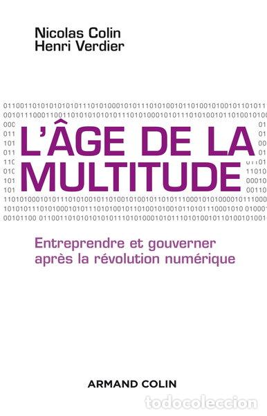Libri di seconda mano: L'&acirc;ge de la multitude- 9782200601447