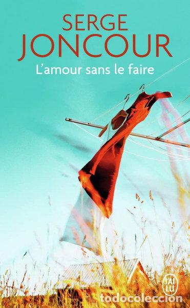 Libri di seconda mano: L'amour sans le faire- 9782290072264