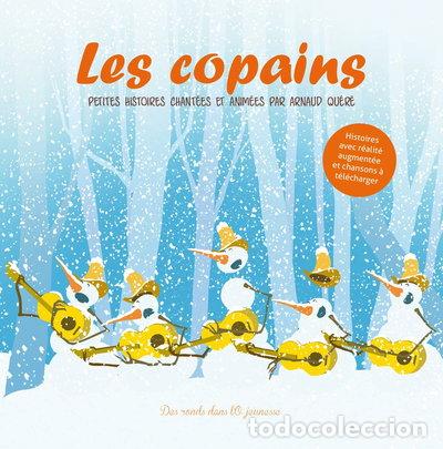 Libri di seconda mano: Les copains: Petites histoires chant&eacute;es et anim&eacute;es- 9782374180984