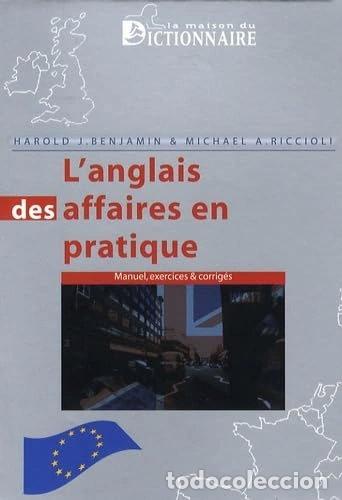 Libri di seconda mano: L'anglais des affaires en pratique- 9782856082188