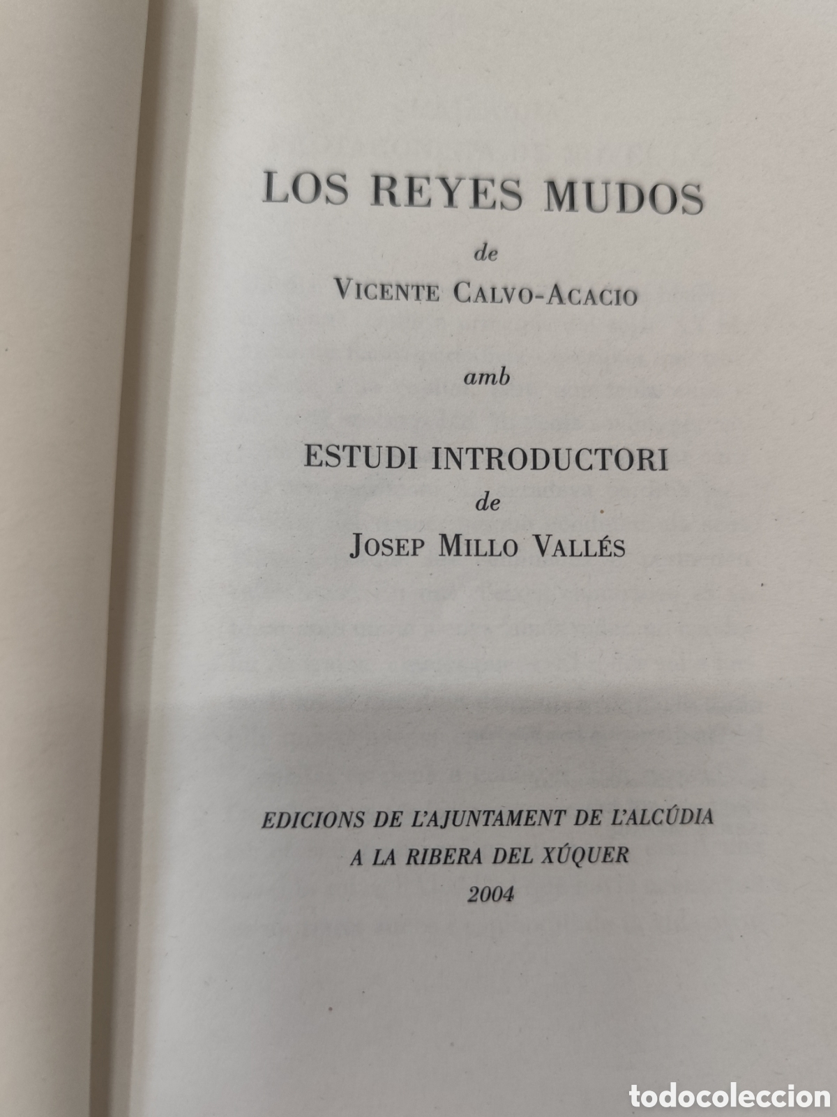 Libros: LOS REYES MUDOS. Edici&oacute;n facsimil - CALVO ACACIO,Vicente - Foto 2