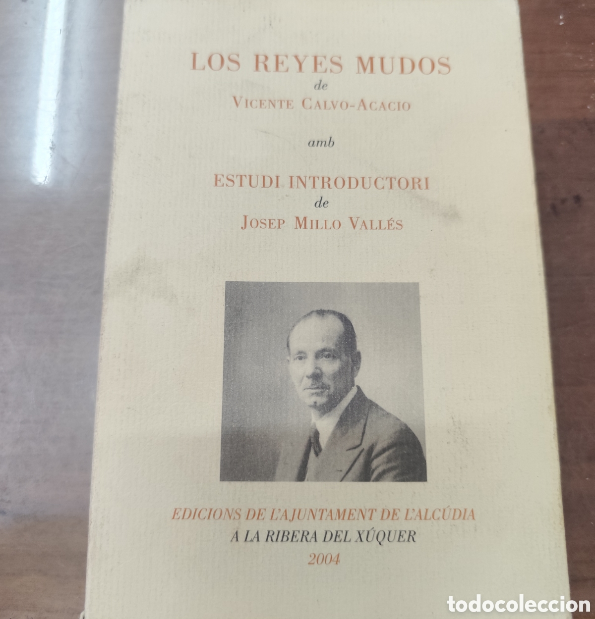 Libros: LOS REYES MUDOS. Edici&oacute;n facsimil - CALVO ACACIO,Vicente