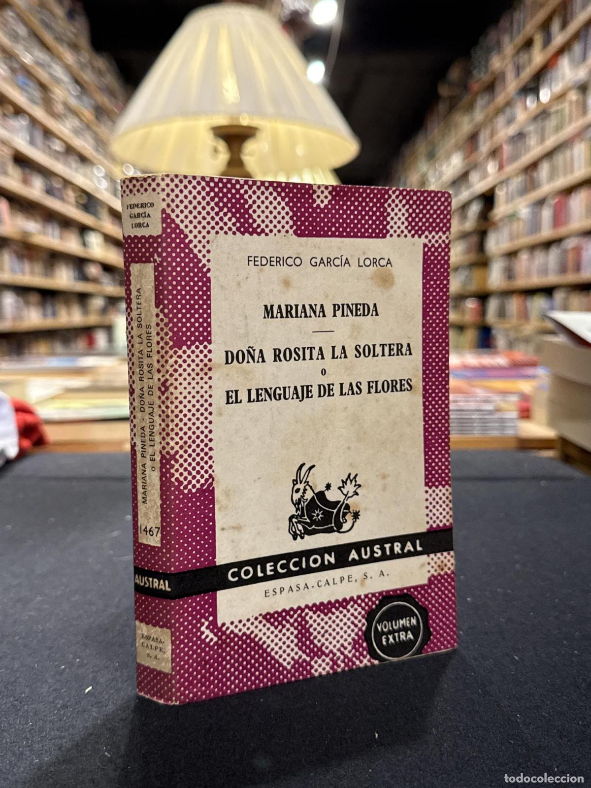 Libri di seconda mano: Mariana Pineda. Do&ntilde;a Rosita la soltera o El lenguaje de las flores - Federico Garc&iacute;a Lorca