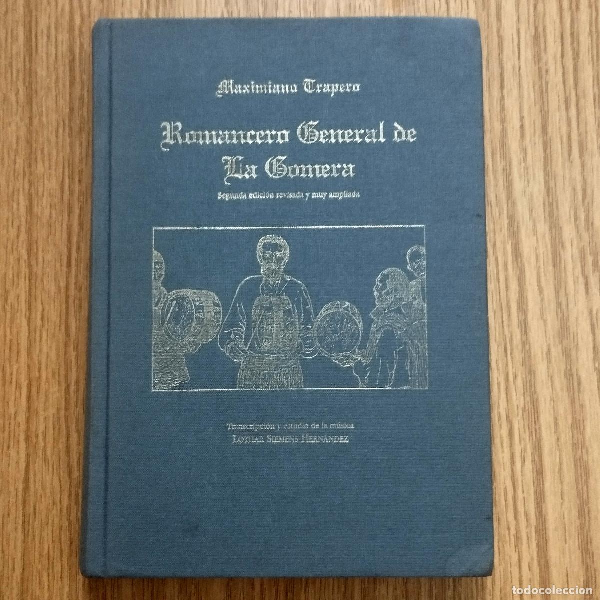 B&uuml;cher: Libro ROMANCERO GENERAL DE LA GOMERA | MAXIMIANO TRAPERO | Tenerife - Canarias