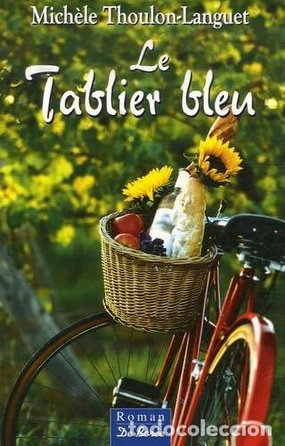 Livres: Le Tablier bleu- 9782844945198