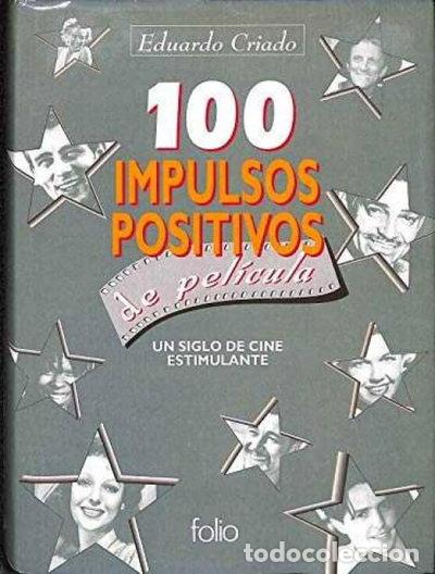 Livres: 100 impulsos positivos de pel&iacute;cula- 9788441302426