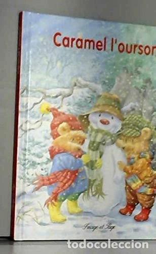 Libros: Caramel l'ourson- 9782878782615